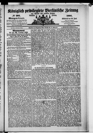 Königlich privilegirte Berlinische Zeitung von Staats- und gelehrten Sachen on Jun 23, 1886