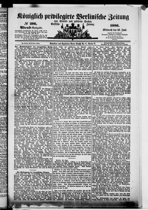 Königlich privilegirte Berlinische Zeitung von Staats- und gelehrten Sachen on Jun 23, 1886
