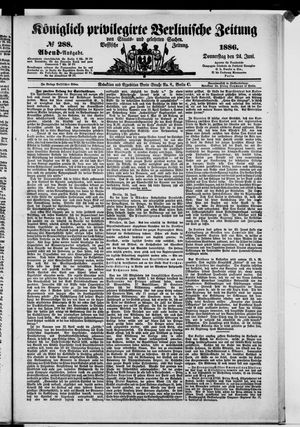 Königlich privilegirte Berlinische Zeitung von Staats- und gelehrten Sachen on Jun 24, 1886