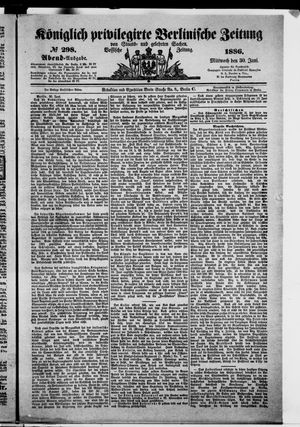 Königlich privilegirte Berlinische Zeitung von Staats- und gelehrten Sachen on Jun 30, 1886
