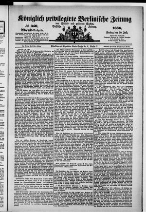 Königlich privilegirte Berlinische Zeitung von Staats- und gelehrten Sachen vom 30.07.1886