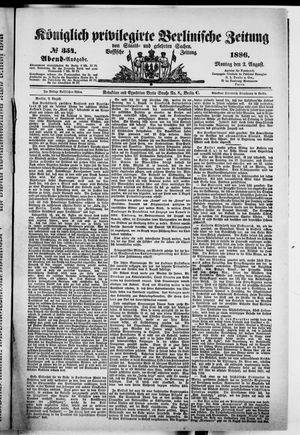 Königlich privilegirte Berlinische Zeitung von Staats- und gelehrten Sachen vom 02.08.1886