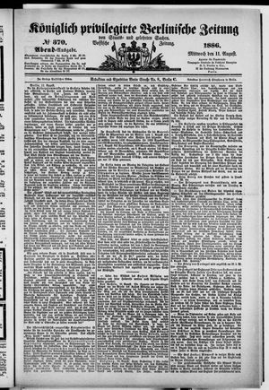Königlich privilegirte Berlinische Zeitung von Staats- und gelehrten Sachen vom 11.08.1886