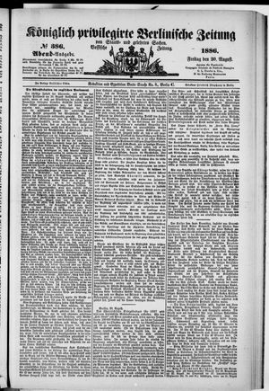 Königlich privilegirte Berlinische Zeitung von Staats- und gelehrten Sachen vom 20.08.1886