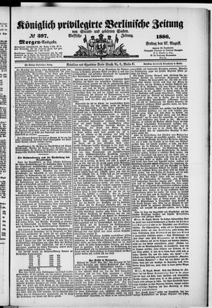 Königlich privilegirte Berlinische Zeitung von Staats- und gelehrten Sachen vom 27.08.1886