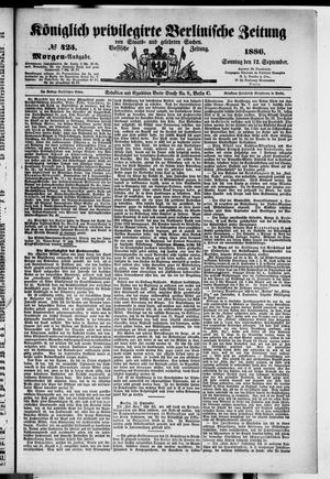 Königlich privilegirte Berlinische Zeitung von Staats- und gelehrten Sachen vom 12.09.1886