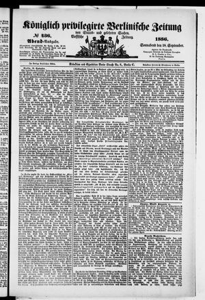 Königlich privilegirte Berlinische Zeitung von Staats- und gelehrten Sachen vom 18.09.1886
