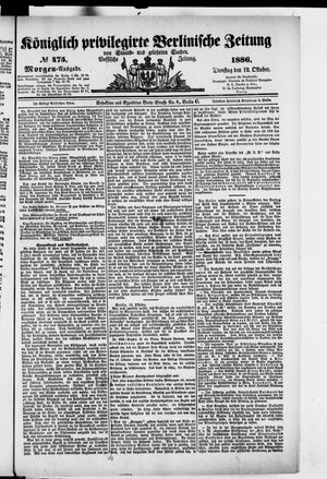 Königlich privilegirte Berlinische Zeitung von Staats- und gelehrten Sachen on Oct 12, 1886