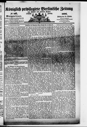Königlich privilegirte Berlinische Zeitung von Staats- und gelehrten Sachen vom 15.10.1886