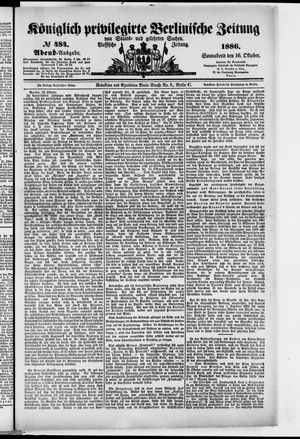 Königlich privilegirte Berlinische Zeitung von Staats- und gelehrten Sachen vom 16.10.1886