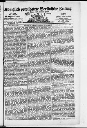 Königlich privilegirte Berlinische Zeitung von Staats- und gelehrten Sachen on Oct 17, 1886