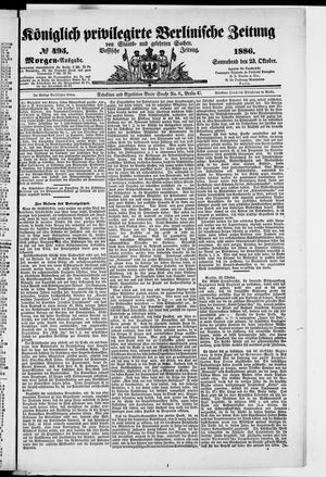 Königlich privilegirte Berlinische Zeitung von Staats- und gelehrten Sachen on Oct 23, 1886