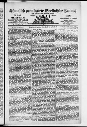 Königlich privilegirte Berlinische Zeitung von Staats- und gelehrten Sachen vom 23.10.1886