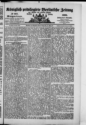 Königlich privilegirte Berlinische Zeitung von Staats- und gelehrten Sachen vom 05.11.1886