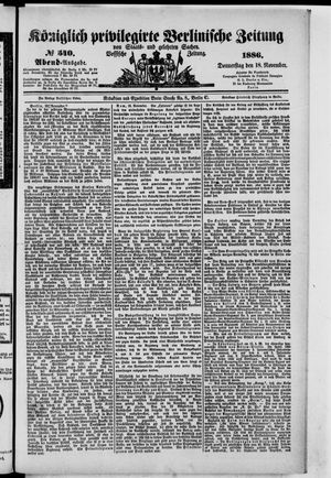 Königlich privilegirte Berlinische Zeitung von Staats- und gelehrten Sachen vom 18.11.1886