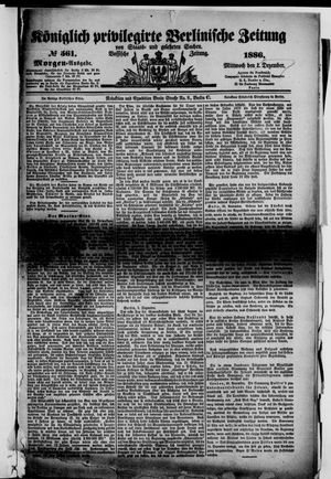 Königlich privilegirte Berlinische Zeitung von Staats- und gelehrten Sachen vom 01.12.1886