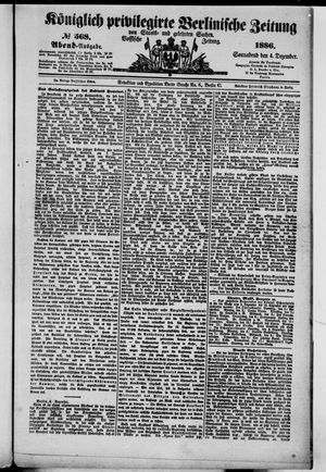 Königlich privilegirte Berlinische Zeitung von Staats- und gelehrten Sachen vom 04.12.1886