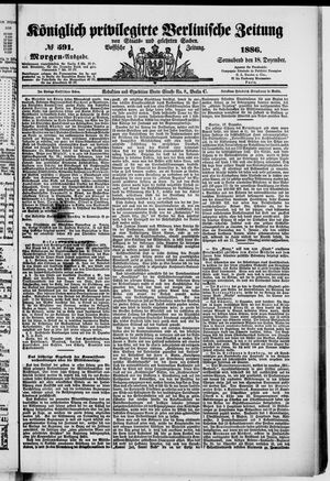 Königlich privilegirte Berlinische Zeitung von Staats- und gelehrten Sachen vom 18.12.1886