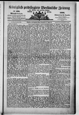 Königlich privilegirte Berlinische Zeitung von Staats- und gelehrten Sachen vom 22.12.1886