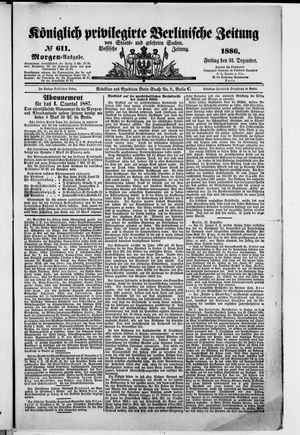 Königlich privilegirte Berlinische Zeitung von Staats- und gelehrten Sachen on Dec 31, 1886