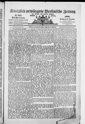 Königlich privilegirte Berlinische Zeitung von Staats- und gelehrten Sachen on Dec 31, 1886