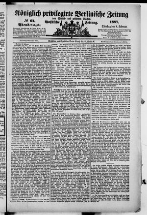 Königlich privilegirte Berlinische Zeitung von Staats- und gelehrten Sachen vom 08.02.1887