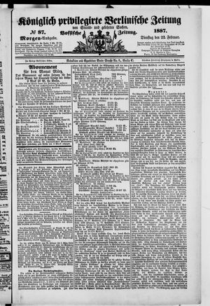Königlich privilegirte Berlinische Zeitung von Staats- und gelehrten Sachen on Feb 22, 1887