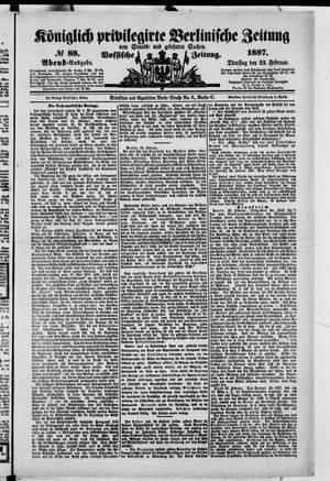 Königlich privilegirte Berlinische Zeitung von Staats- und gelehrten Sachen on Feb 22, 1887