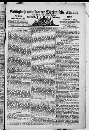 Königlich privilegirte Berlinische Zeitung von Staats- und gelehrten Sachen on Mar 15, 1887