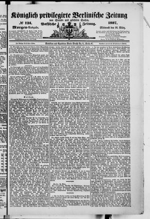 Königlich privilegirte Berlinische Zeitung von Staats- und gelehrten Sachen vom 16.03.1887