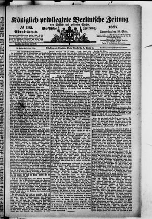 Königlich privilegirte Berlinische Zeitung von Staats- und gelehrten Sachen vom 31.03.1887