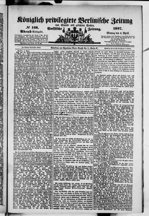 Königlich privilegirte Berlinische Zeitung von Staats- und gelehrten Sachen on Apr 4, 1887
