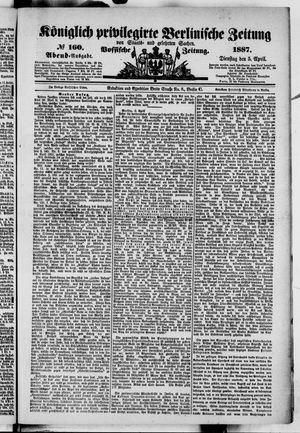 Königlich privilegirte Berlinische Zeitung von Staats- und gelehrten Sachen on Apr 5, 1887