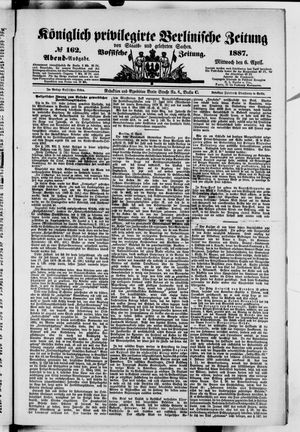 Königlich privilegirte Berlinische Zeitung von Staats- und gelehrten Sachen on Apr 6, 1887