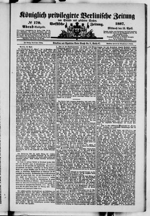 Königlich privilegirte Berlinische Zeitung von Staats- und gelehrten Sachen on Apr 13, 1887