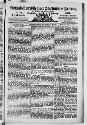 Königlich privilegirte Berlinische Zeitung von Staats- und gelehrten Sachen on Apr 23, 1887