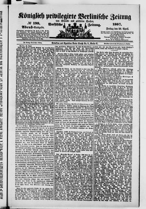 Königlich privilegirte Berlinische Zeitung von Staats- und gelehrten Sachen vom 29.04.1887