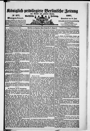 Königlich privilegirte Berlinische Zeitung von Staats- und gelehrten Sachen vom 18.06.1887
