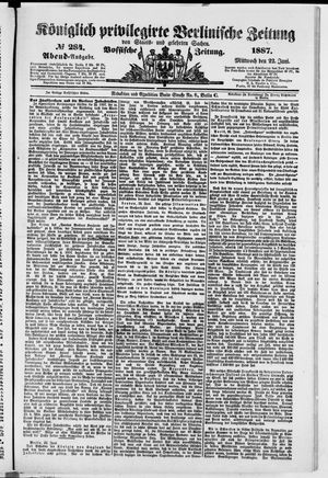 Königlich privilegirte Berlinische Zeitung von Staats- und gelehrten Sachen on Jun 22, 1887