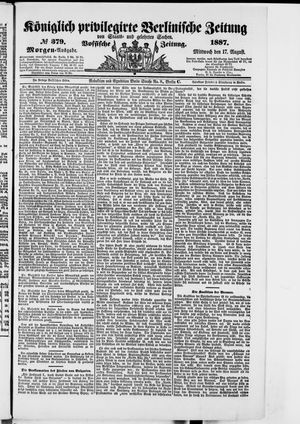 Königlich privilegirte Berlinische Zeitung von Staats- und gelehrten Sachen vom 17.08.1887