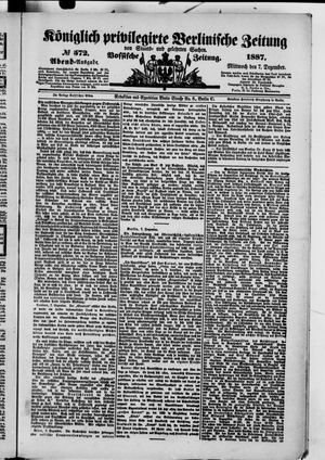 Königlich privilegirte Berlinische Zeitung von Staats- und gelehrten Sachen vom 07.12.1887