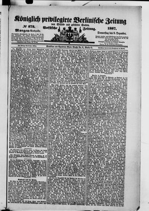 Königlich privilegirte Berlinische Zeitung von Staats- und gelehrten Sachen vom 08.12.1887