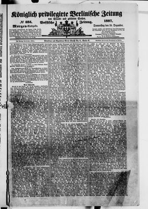 Königlich privilegirte Berlinische Zeitung von Staats- und gelehrten Sachen vom 15.12.1887