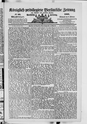 Königlich privilegirte Berlinische Zeitung von Staats- und gelehrten Sachen vom 08.02.1888