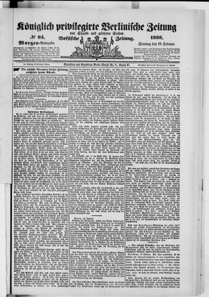 Königlich privilegirte Berlinische Zeitung von Staats- und gelehrten Sachen vom 19.02.1888
