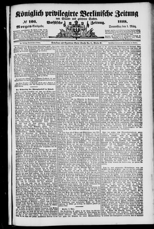 Königlich privilegirte Berlinische Zeitung von Staats- und gelehrten Sachen vom 01.03.1888