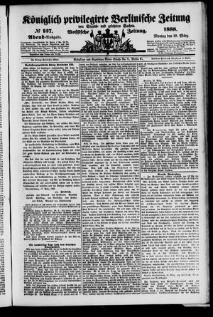 Königlich privilegirte Berlinische Zeitung von Staats- und gelehrten Sachen vom 19.03.1888