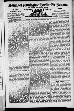 Königlich privilegirte Berlinische Zeitung von Staats- und gelehrten Sachen vom 20.03.1888