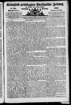 Königlich privilegirte Berlinische Zeitung von Staats- und gelehrten Sachen vom 26.03.1888