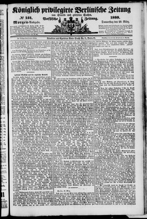 Königlich privilegirte Berlinische Zeitung von Staats- und gelehrten Sachen vom 29.03.1888